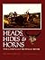 Heads, Hides and Horns: The Complete Buffalo Book