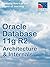 Oracle Database 11g R2: Architecture & Internals