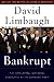 Bankrupt: The Intellectual ...