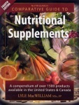Nutrisearch Comparative Guide to Nutritional Supplements: A Compendium of Products Available in the United States and Canada (Paperback)