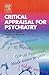 Critical Appraisal for Psychiatrists (MRCPsy Study Guides)