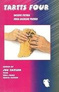 Tartts Four: Incisive Fiction from Emerging Writers