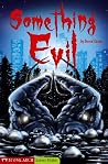Something Evil (Keystone Books) Something Evil (Keystone Books)