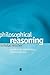 Philosophical Reasoning: A ...