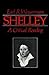 Shelley: A Critical Reading