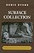 Surface Collection: Archaeological Travels in Southeast Asia (Worlds of Archaeology)