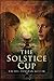 The Solstice Cup