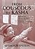 From Couscous to Kasha by Seymour Epstein