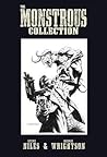 Monstrous Collection of Steve Niles and Bernie Wrightson by Steve Niles