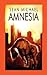 Amnesia by Sean Michael Amnesia by Sean Michael