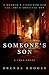 Someone's Son: A Mother's Fight for Her Gay, Drug-addicted Son