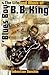 Blues Boy: The Life and Music of B. B. King (American Made Music Series)