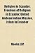 Religion in Ecuador: Freedom of Religion in Ecuador, United Andean Indian Missionfreedom of Religion in Ecuador, United Andean Indian Mission, Islam in Ecuador, Islam in Ecuador