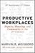 Productive Workplaces: Dign...