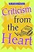 Criticism from the Heart by Kristina Nelson