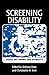 Screening Disability by Christopher R. Smit