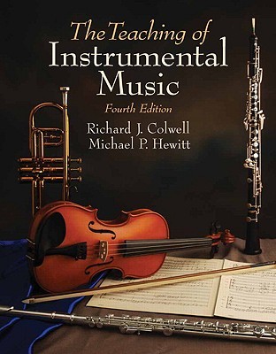 Teaching of Instrumental Music (4th Edition)
