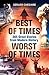 Best of Times, Worst of Times: 365 Great Stories from Modern History