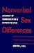Nonverbal Sex Differences: Communication Accuracy and Expressive Style