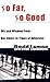 So Far, So Good by David Lemon