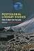Postcolonial Literary Studies: The First Thirty Years (A Modern Fiction Studies Book)