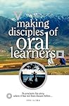 Making Disciples of Oral Learners