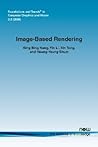 Image-Based Rendering (Foundations and Trends(r) in Computer Graphics and Vision)
