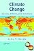 Climate Change: Causes, Effects, and Solutions