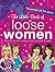 The Little Book of Loose Women