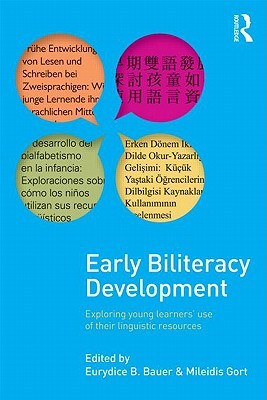 Early Biliteracy Development (Paperback)