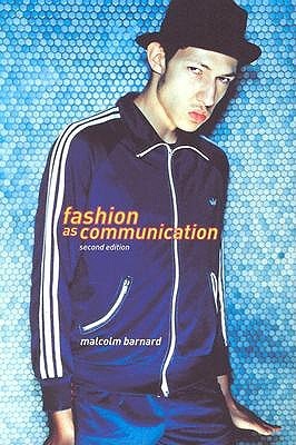 Fashion as Communication (Paperback)