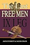 The Last Free Men by Jack Everett The Last Free Men by Jack Everett
