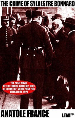 The Crime of Sylvestre Bonnard: A Tale of Guilt
