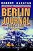 Berlin Journal, 1989-1990