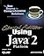 Using Java 2 Platform: Special Edition (Special Edition Using...)