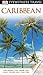Caribbean (Eyewitness Travel)