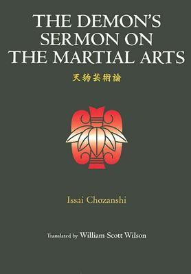 The Demon's Sermon on the Martial Arts (The ^AWay of the Warrior Series)