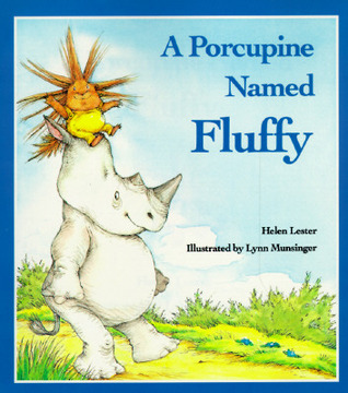 A Porcupine Named Fluffy (Paperback)