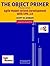 The Object Primer: Agile Model-Driven Development with UML 2.0
