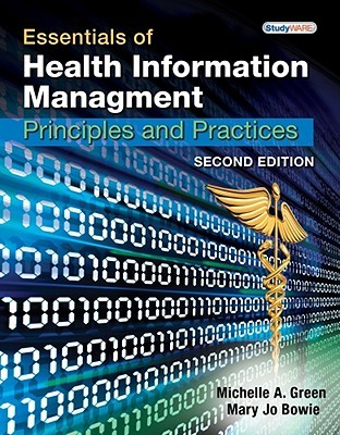 Essentials of Health Information Management: Principles and Practices, 2nd Edition