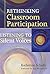 Rethinking Classroom Participation by Katherine Schultz