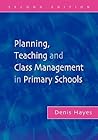 Planning, Teaching and Class Management in Primary Schools, Second Edition