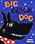 Big Black Dog