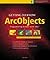 Getting to Know ArcObjects (With CD-ROM)