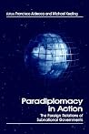 Paradiplomacy in Action: The Foreign Relations of Subnational Governments (Routledge Series in Federal Studies) (Routledge Studies in Federalism and Decentralization) Paradiplomacy in Action: The Foreign Relations of Subnational Governments (Routledge Series in Federal Studies) (Routledge Studies in Federalism and Decentralization)