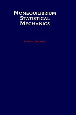 Nonequilibrium Statistical Mechanics (Hardcover)