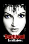 Starblood by Carmilla Voiez
