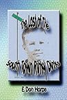 The Last Of The South Town Rinky Dinks by E. Don Harpe