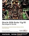 Oracle SOA Suite 11g R1 Developer's Guide