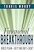 Financial Breakthrough by Travis Moody
